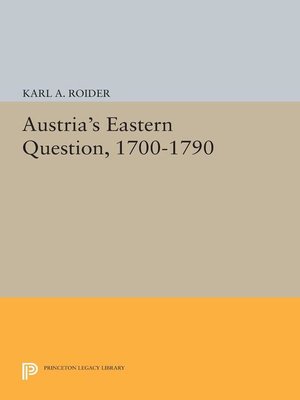 cover image of Austria's Eastern Question, 1700-1790